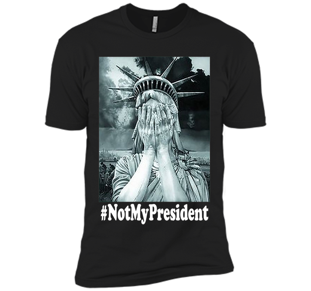 Not My President - LIMITED EDITION !