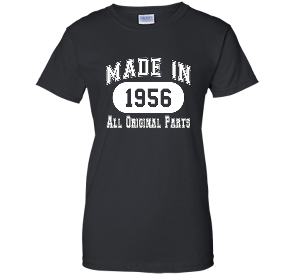 Men's 61st Birthday Gift Made in 1956 All Original Parts T-Shirt