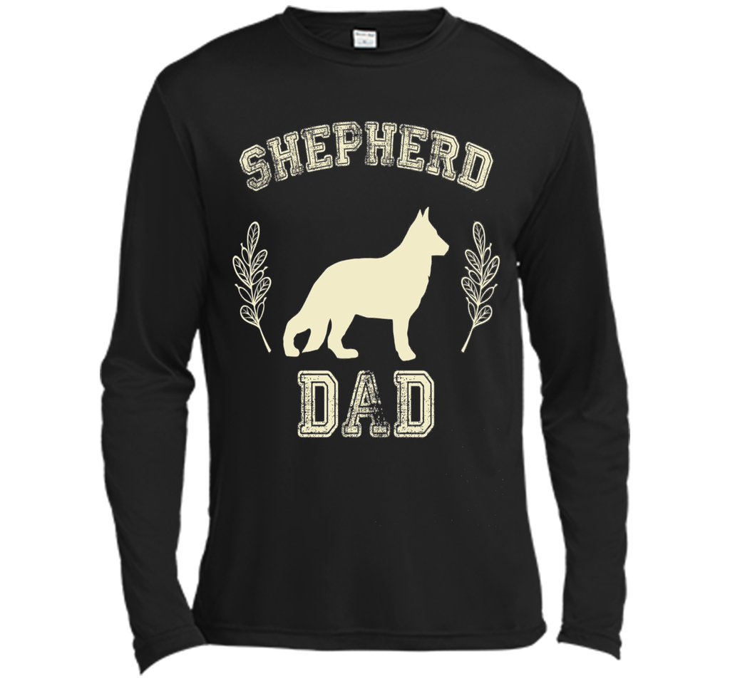 German Shepherd Dad Shirt Dog Lover Father's Day Gift 4 Him