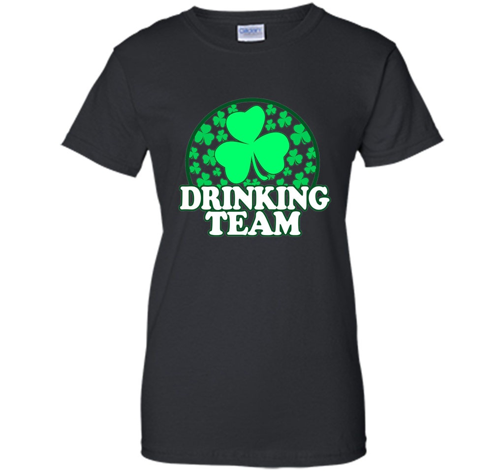 Day Drinking Team Shirt - Inappropriate St Patricks Day
