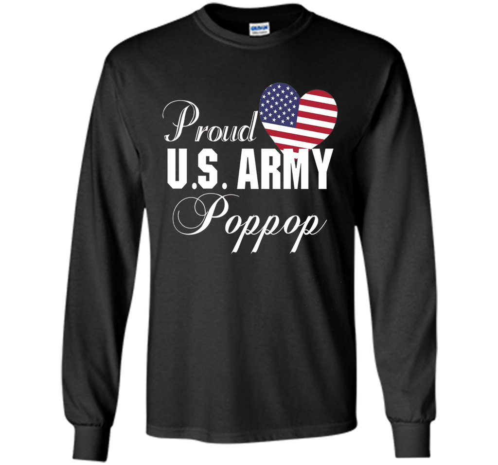 Mens Gift for Father's Day - Proud U.S. Army Poppop Heart T-shirt