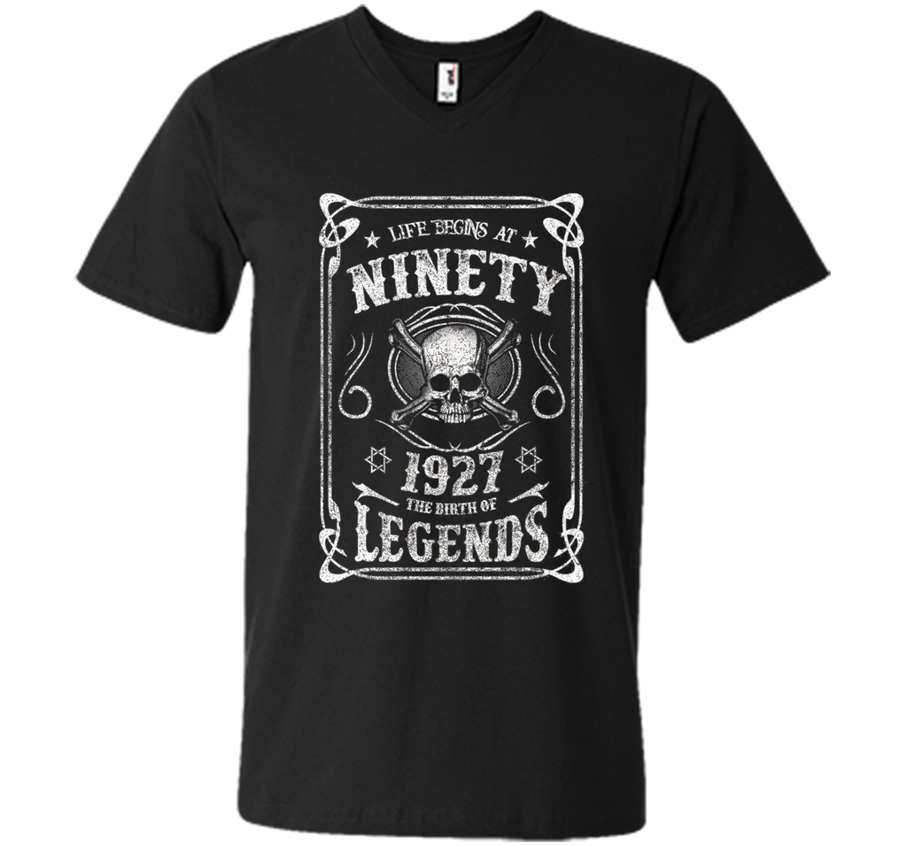 Life begins at 90 - 1927 - the birth of legends (v 2017) t-shirt