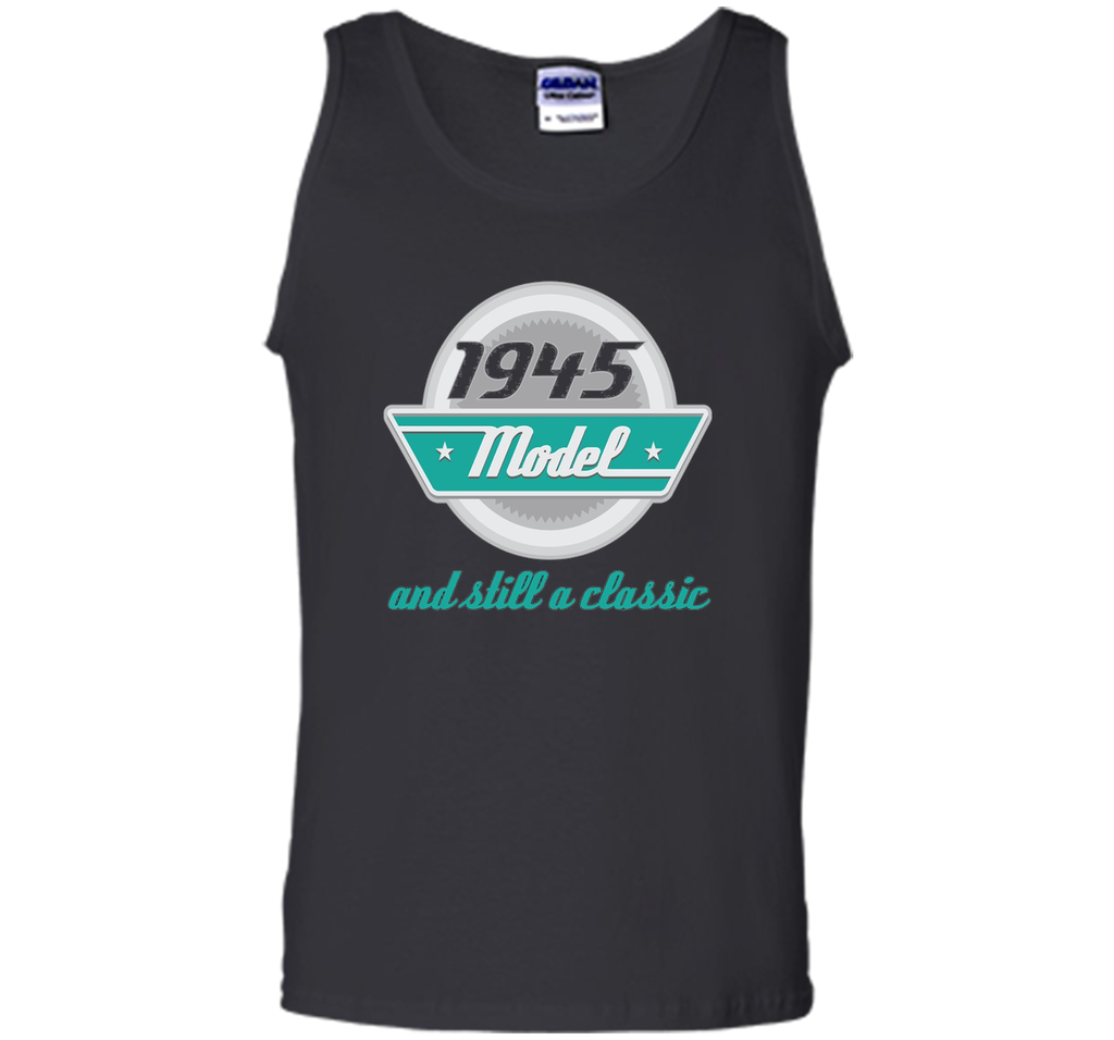1945 Birthday T-shirt Birth Year Funny Vintage Tee