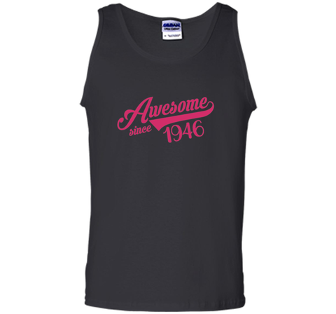 Awesome Since 1946 Womens T-Shirt Birthday Gift 70 Years Old