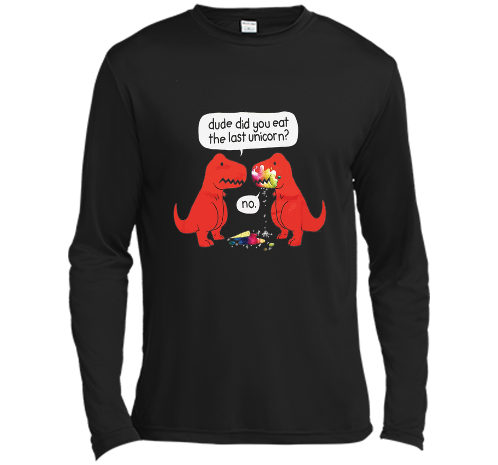 The Dude You Eat the Last Unicorn T-Shirt Dinosaurs