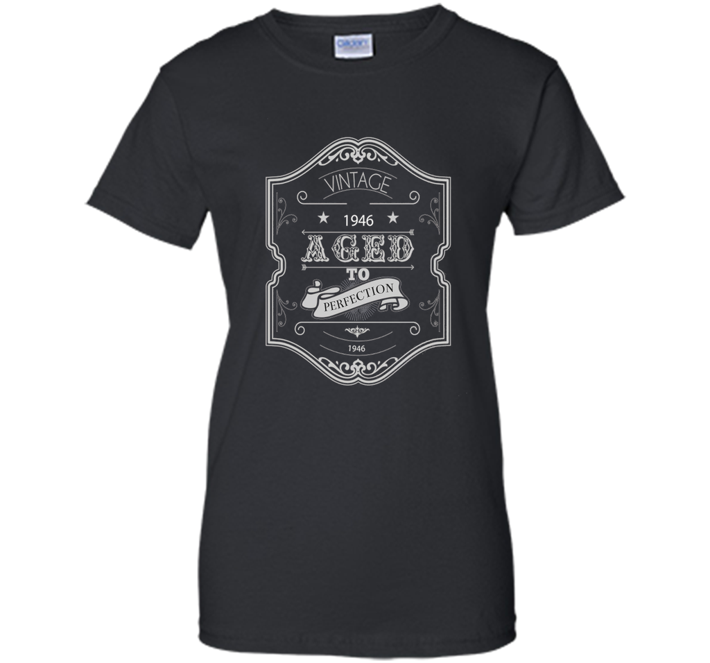 1946 Birth Year Birthday Tee Shirt