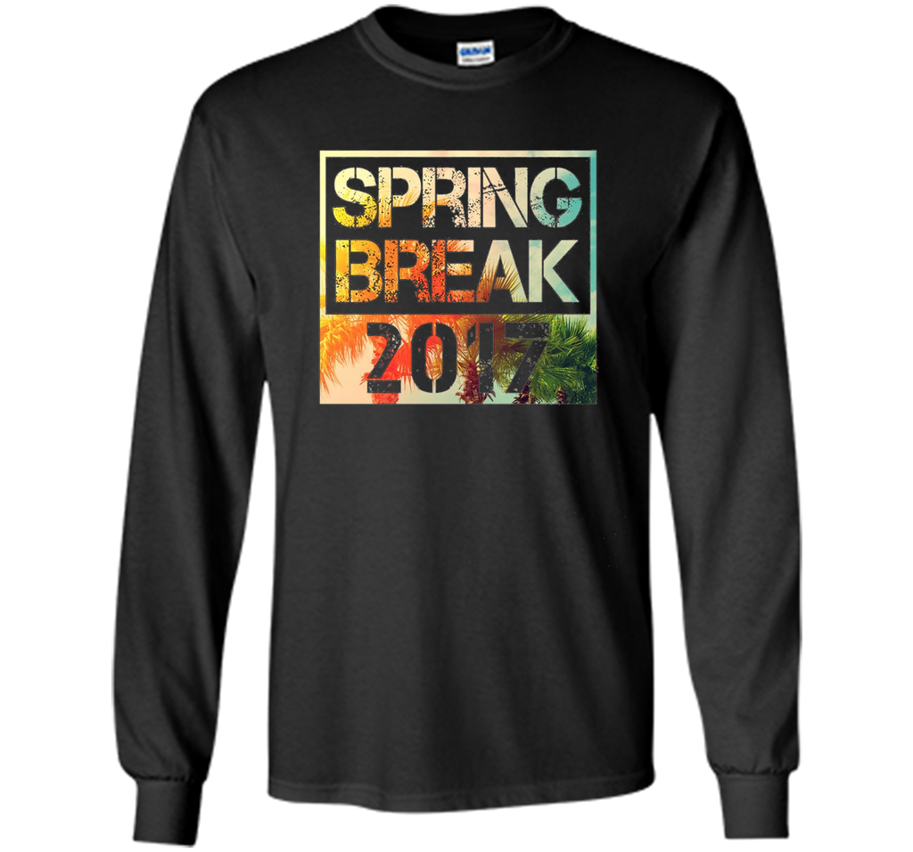 Spring Break 2017 T-Shirt | Beach T-Shirt