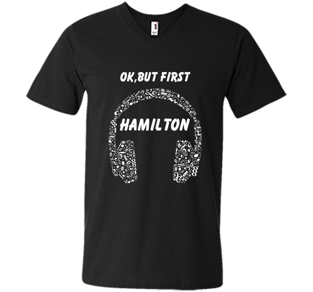 OK, BUT FIRST HAMILTON Ear Phones