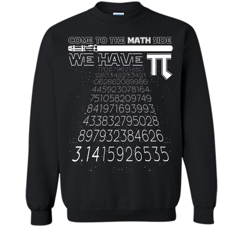 Come To The Math Side We Have Pi Funny Pi Day 2017 Shirt