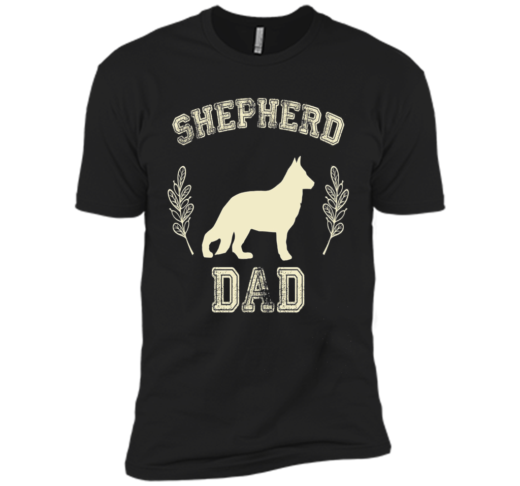 German Shepherd Dad Shirt Dog Lover Father's Day Gift 4 Him