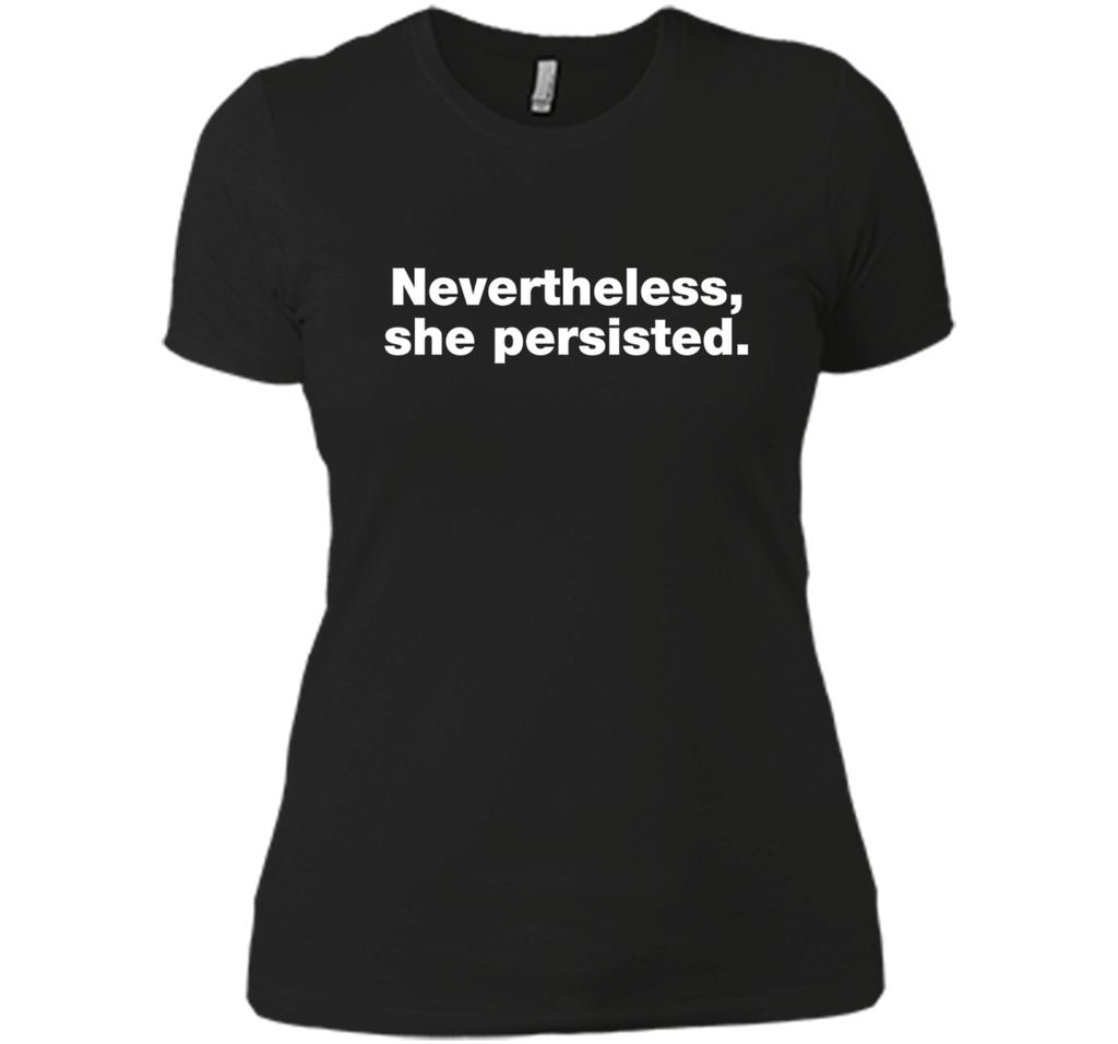 Nevertheless She Persisted T-Shirt | Senator Warren Shirt