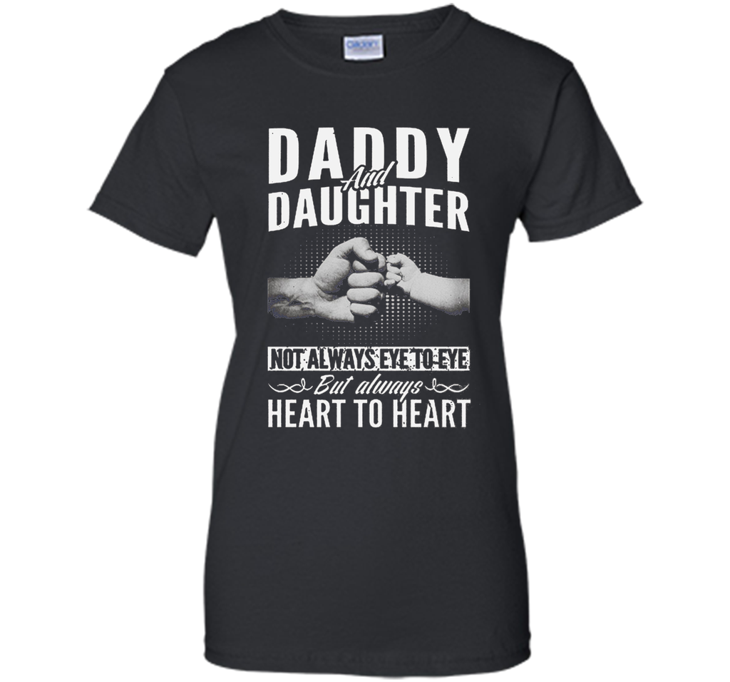 Daddy And Daughter Not Always Eye To Eye T-Shirt