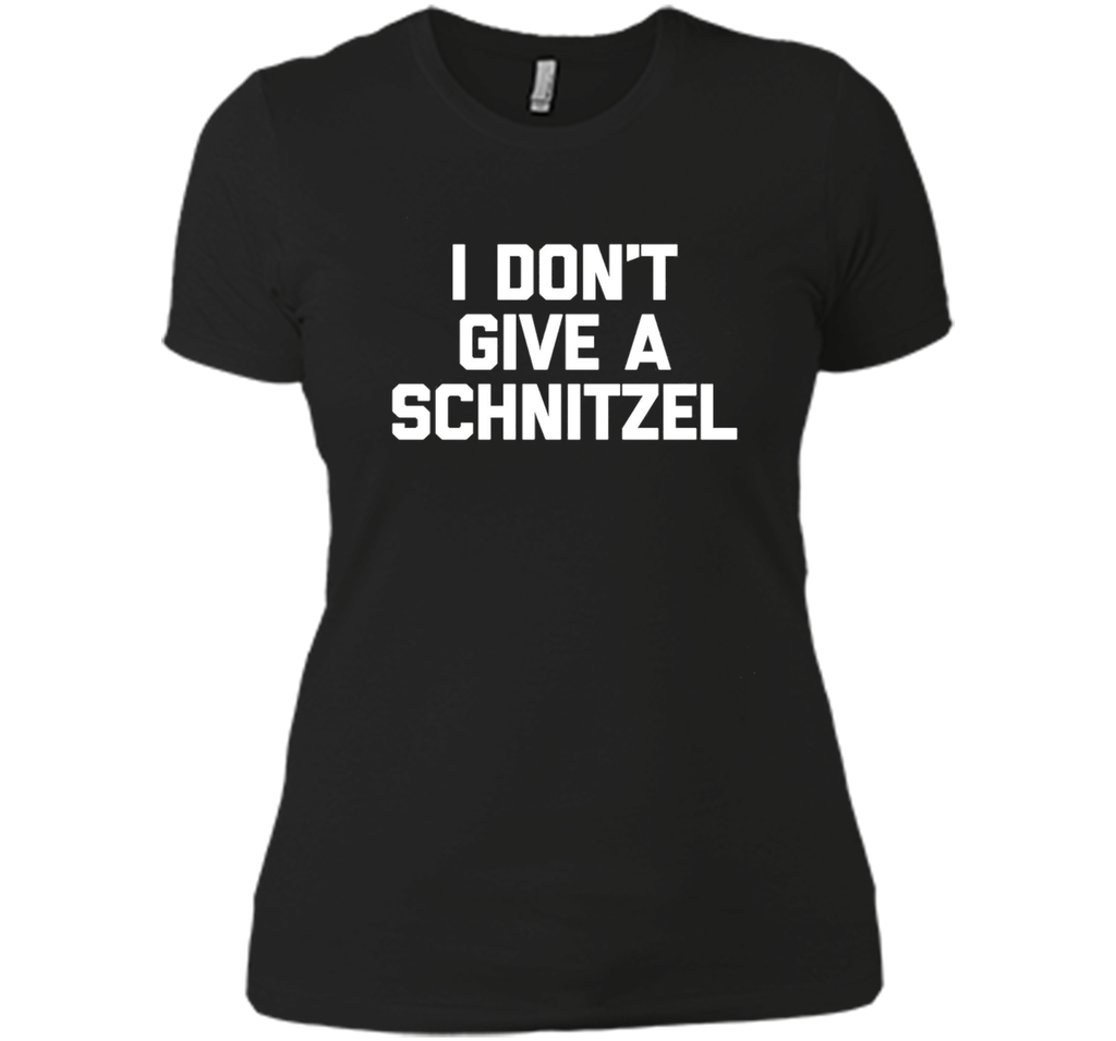 I Don't Give A Schnitzel T-Shirt funny saying german novelty