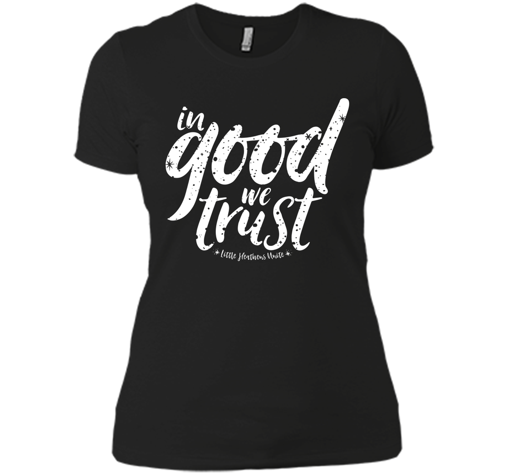 In Good We Trust T-Shirt