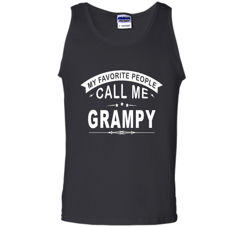 My Favorite People Call Me Grampy T-shirt