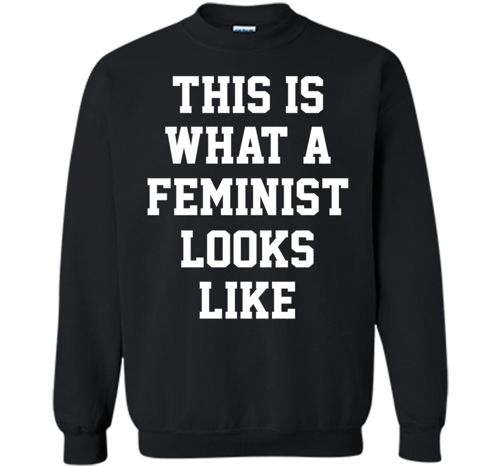 This is What a Feminist Looks Like T Shirt