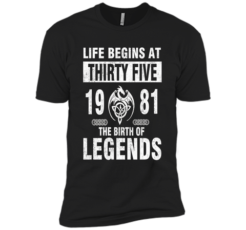 35th Birthday Gifts - Made 1981 The Birth Of Legends Tshirt