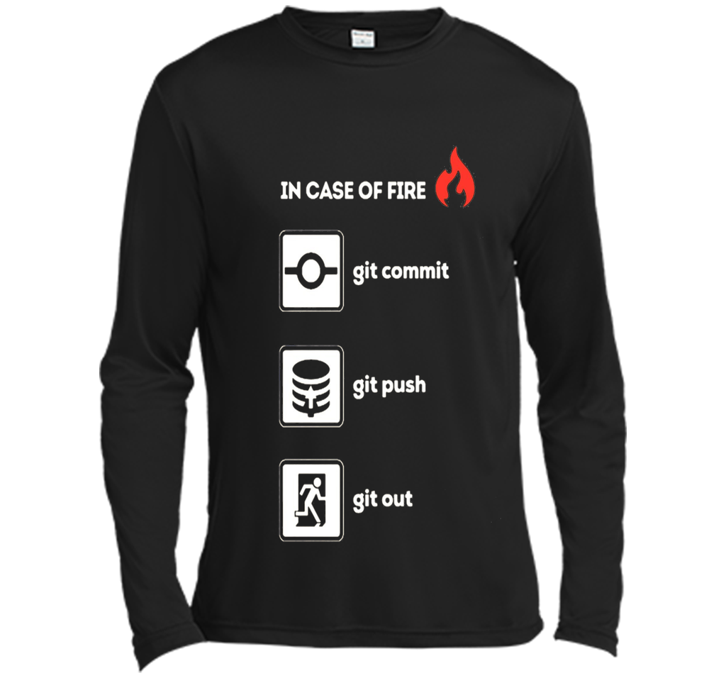 programmer shirt- In case of fire git commit push out