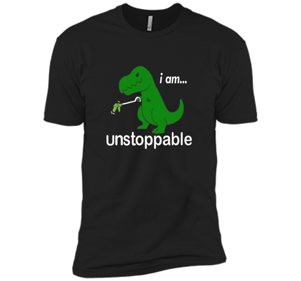 Unstoppable Funny T-Rex Dinosaur T-Shirt