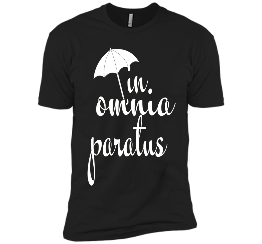 In Omnia Paratus T shirt
