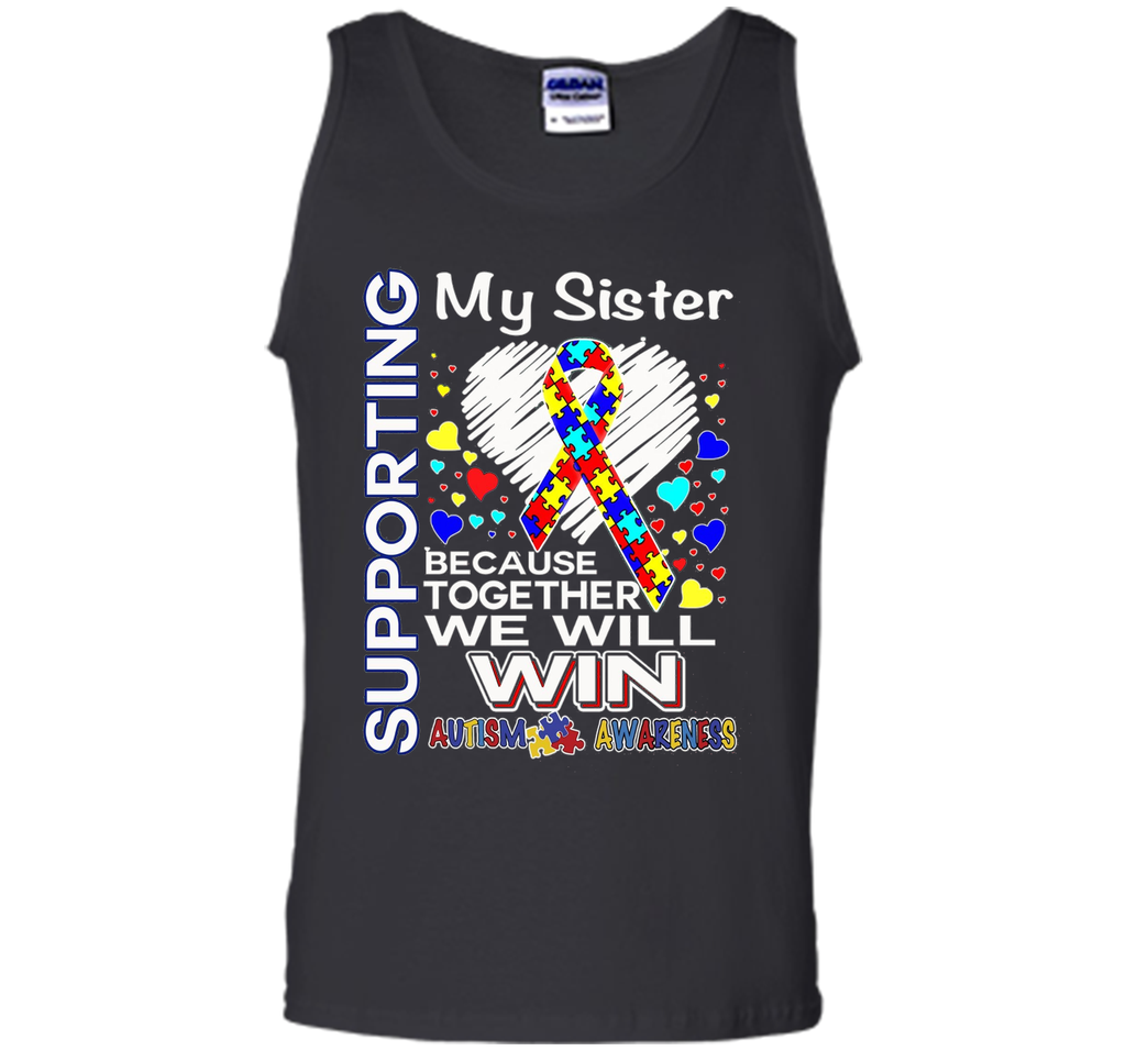 Supporting My Sister - Autism Awareness shirt