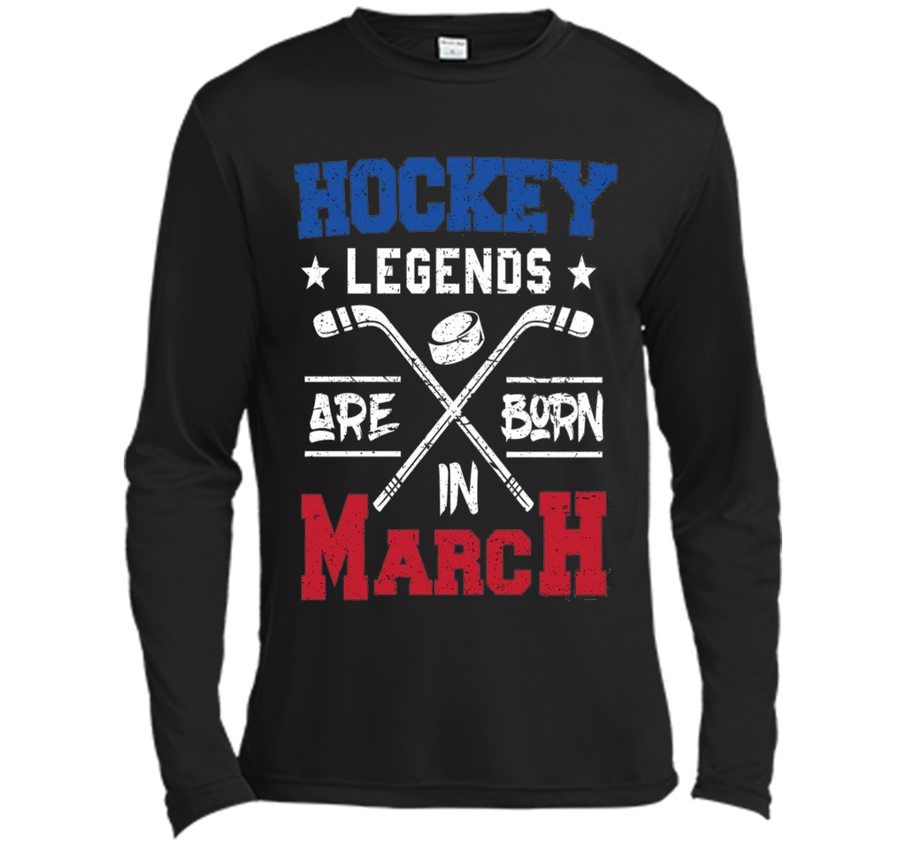 Hockey Legends Are Born In March Birthday Gift T-shirt