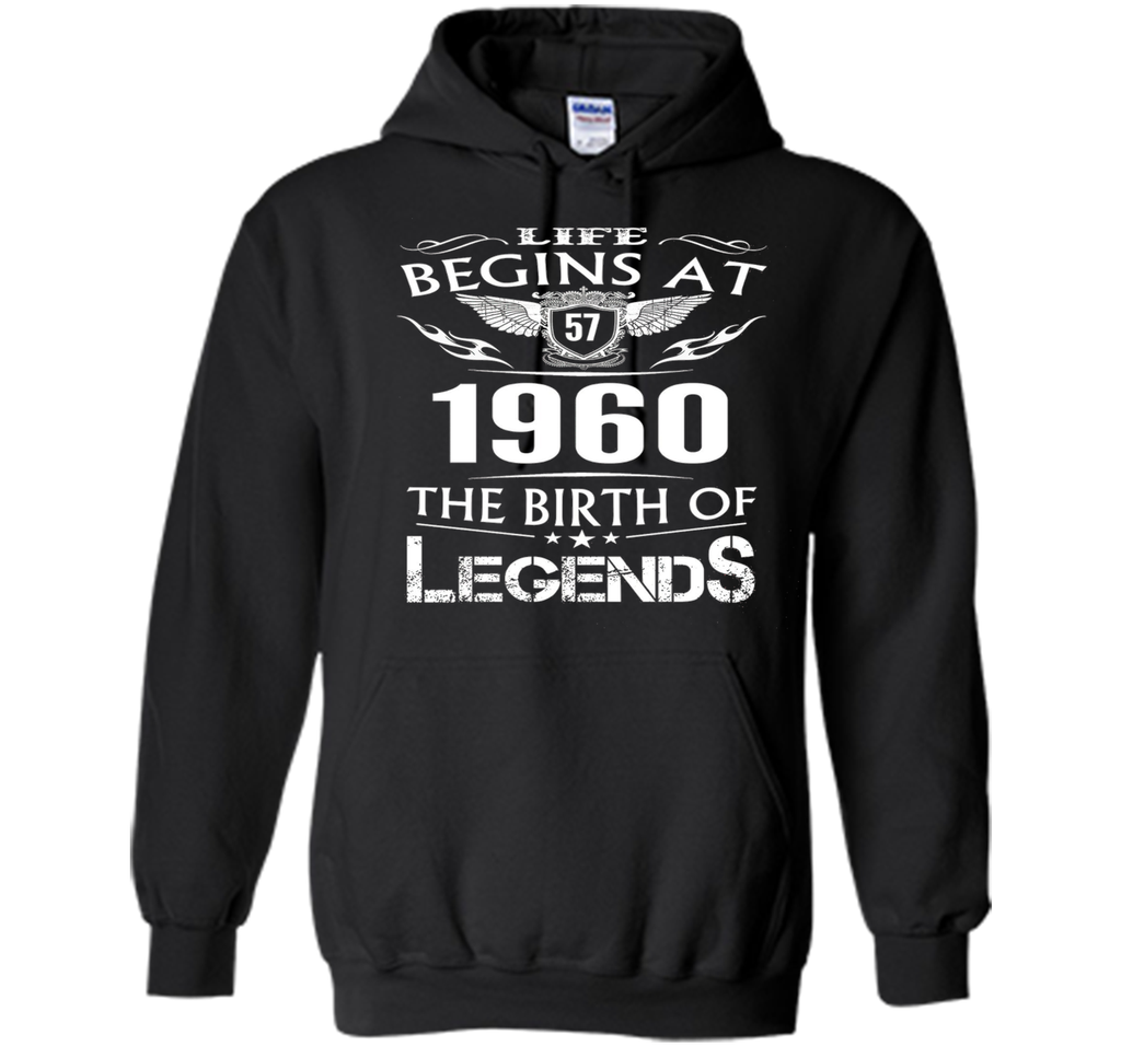 Life Begins At 57 1960 The Birth Of Legends T-Shirt cool shirt