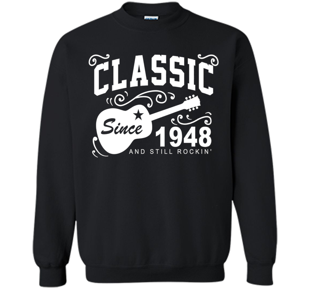 Classic Since 1948 And Still Rockin' T-Shirt. 68th Birthday