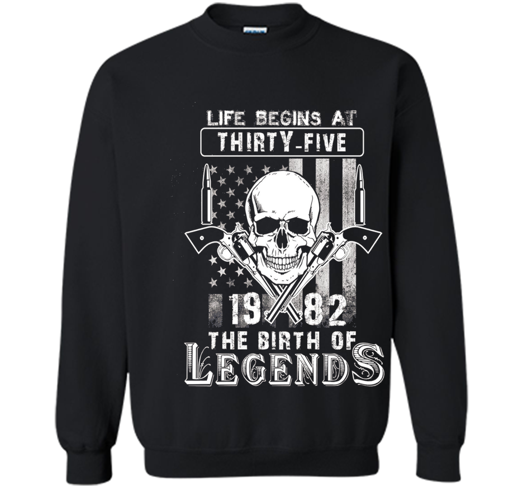 Life Begins At Thirty Five The Birth Of Legends cool shirt