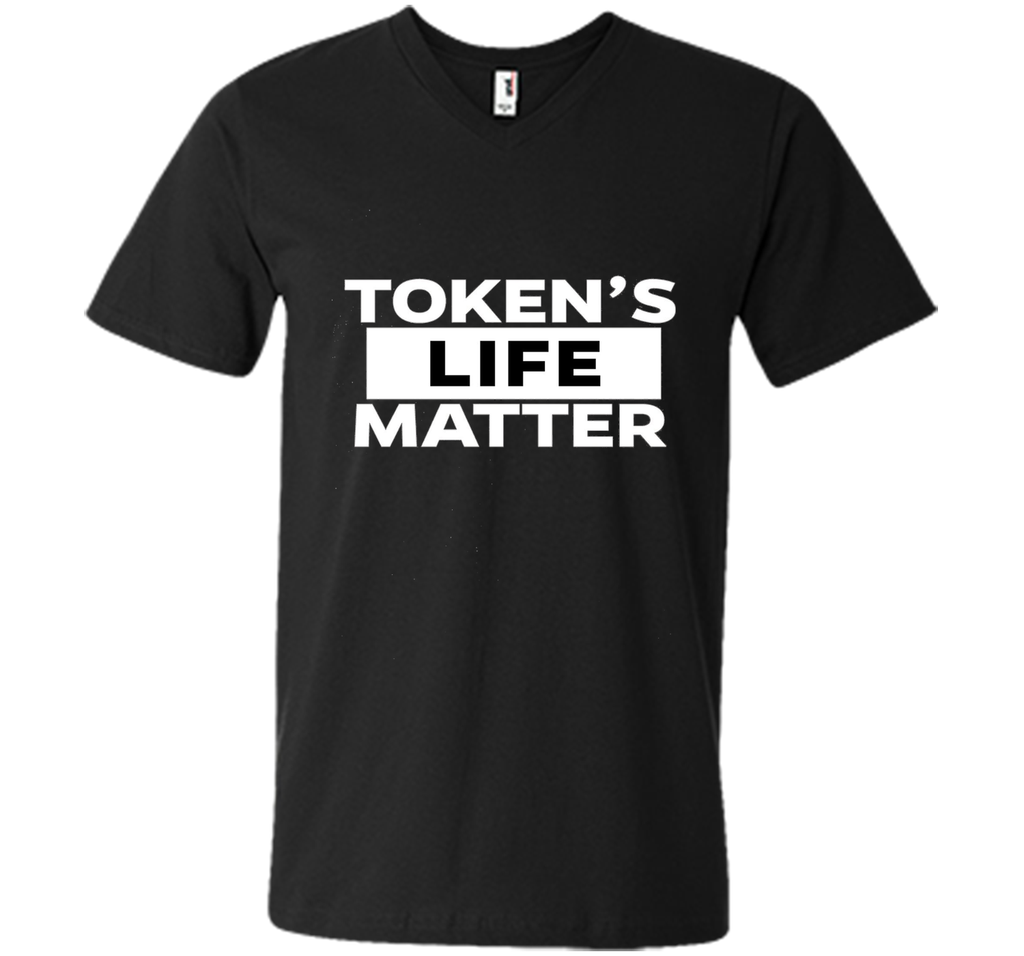 Tokens Life Matters Tshirt