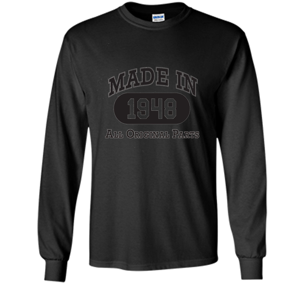 Born in 1948 T-shirt - hot trend birthday gift