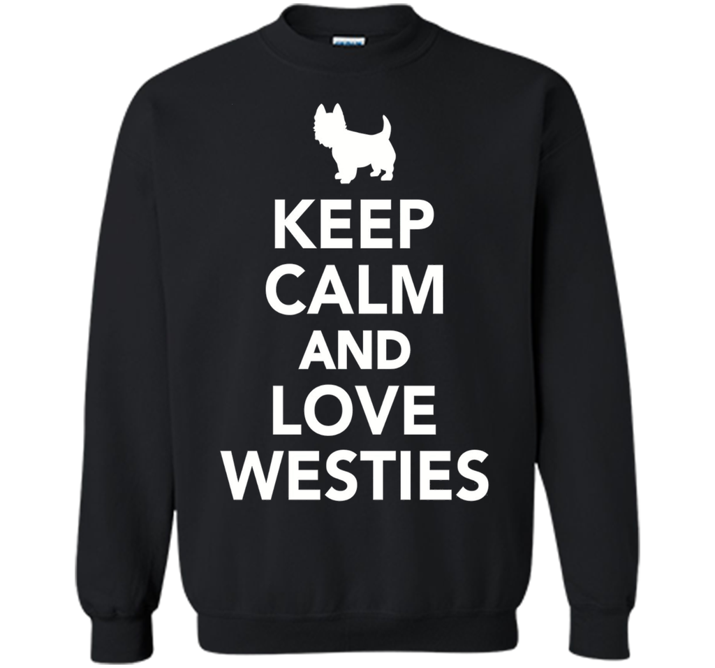 Keep calm and love Westies T-Shirt