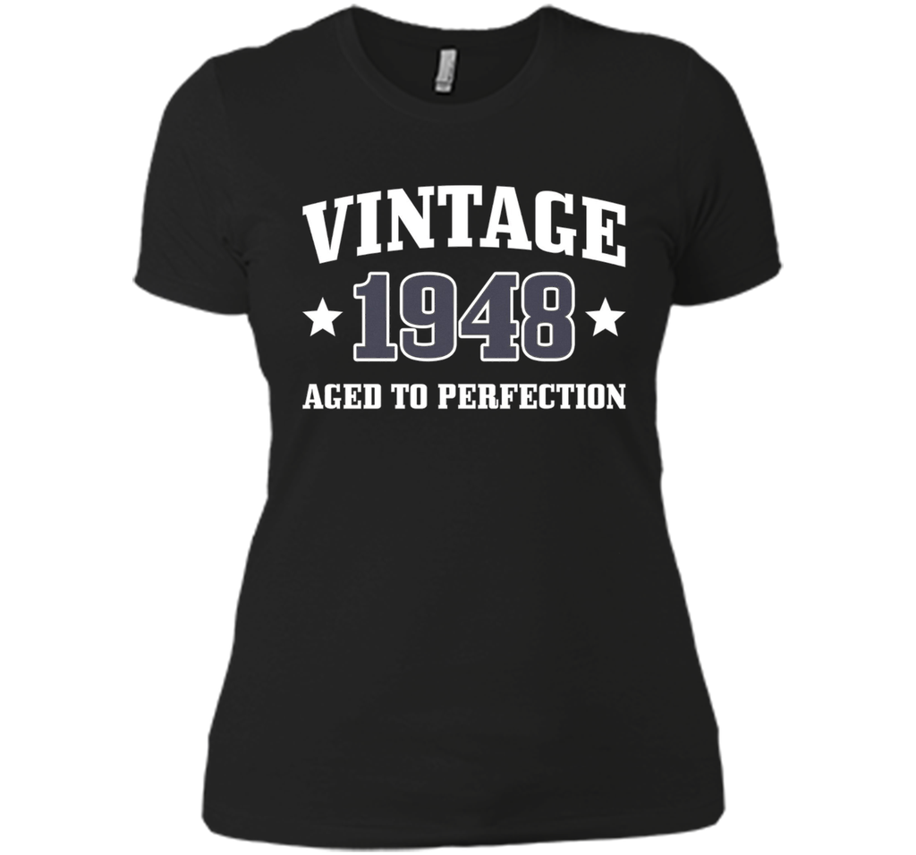 68th Birthday Gift - Vintage 1948 - Aged To Perfection Shirt