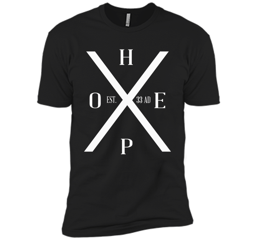 Hope Established 33 AD - Jesus - Christian T Shirt