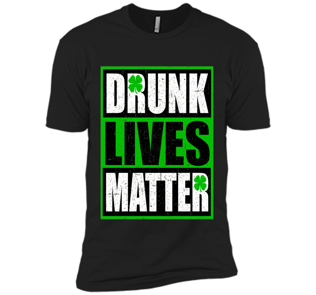Vintage Drunk Lives Matter - Saint Patrick's Day T-Shirt