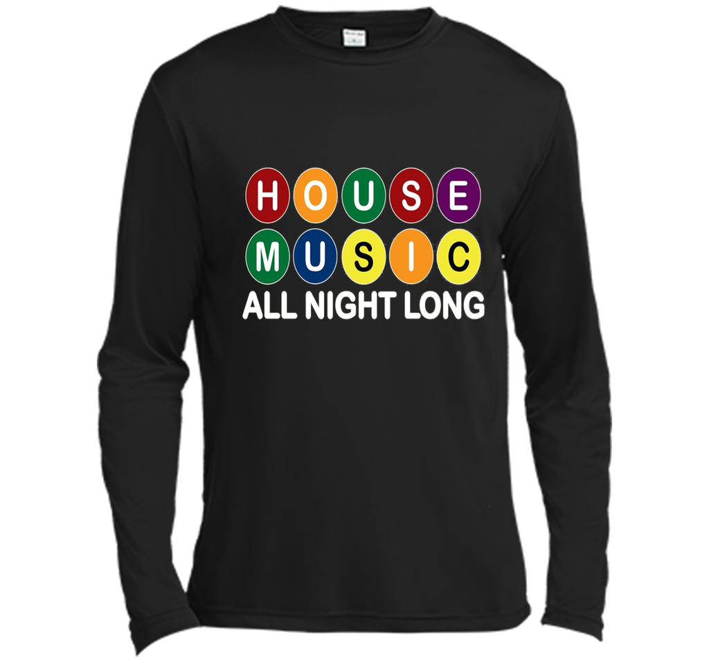 House Music All Night Long Music EDM DJ Tshirt