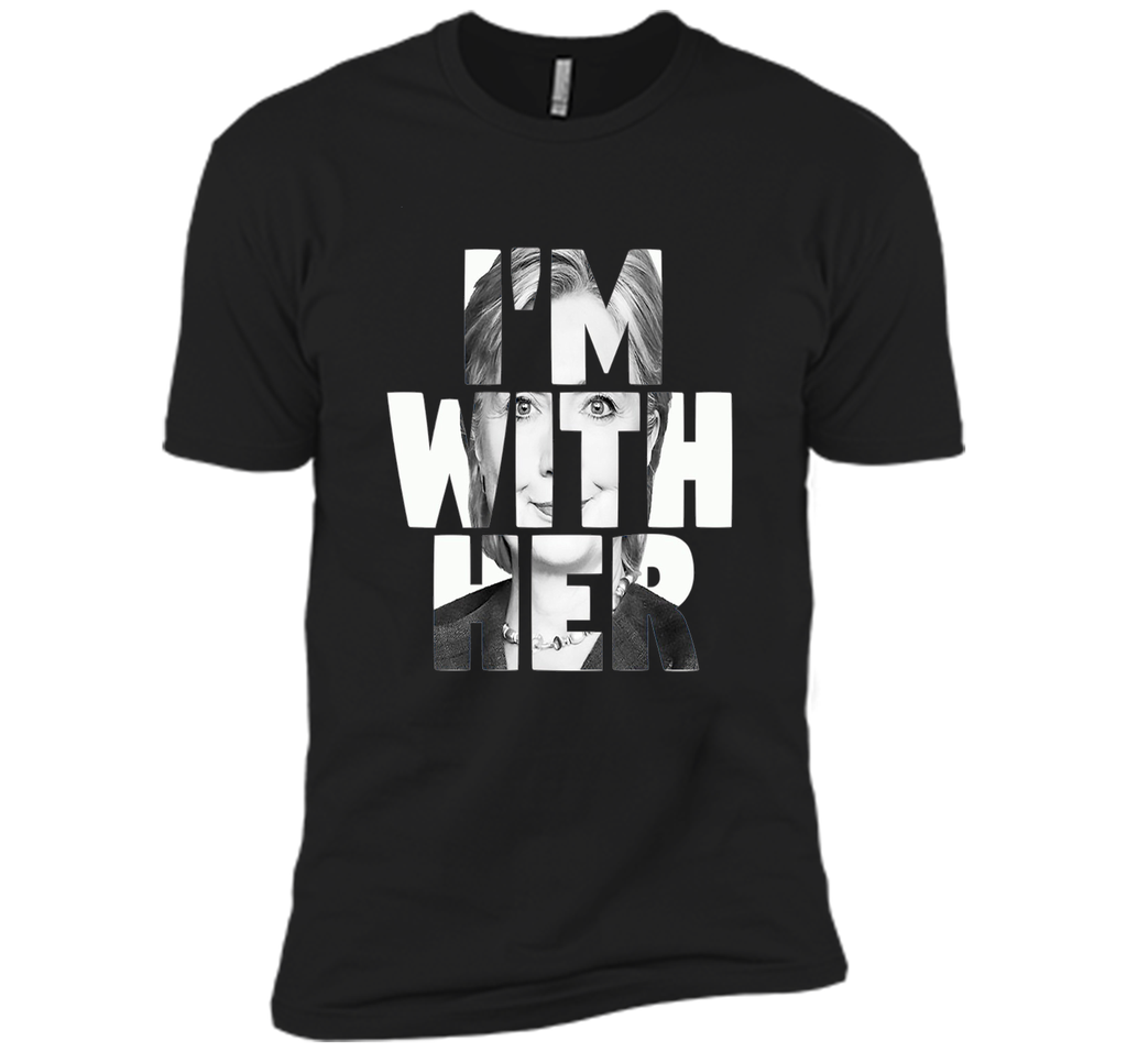I'm With Her - Hillary Clinton President 2016