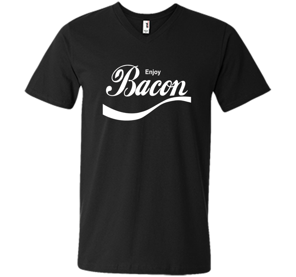 Enjoy Bacon T-Shirt funny saying sarcastic novelty humor tee