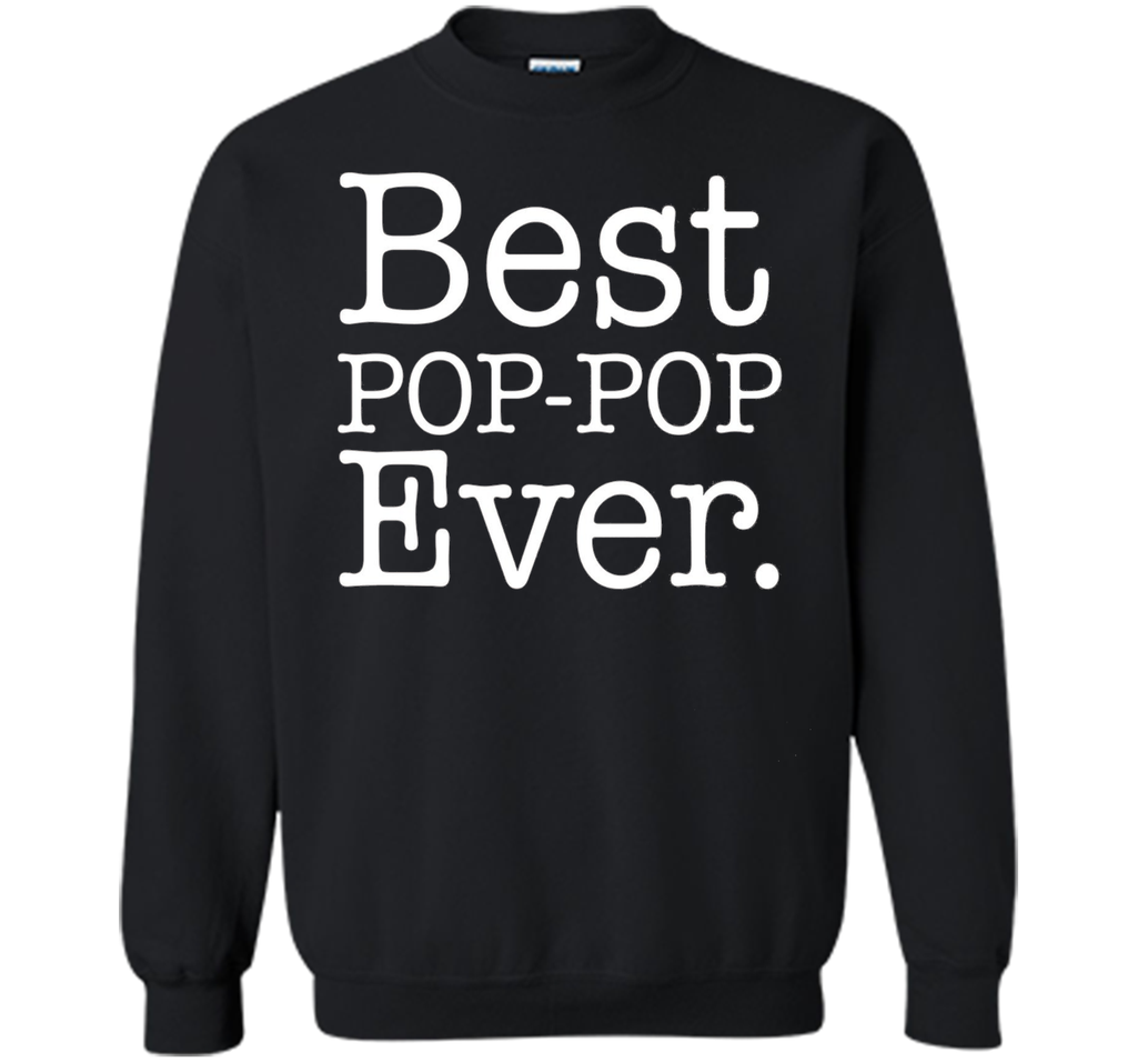 Men's Best POP POP Ever Shirt Funny Grandpa Shirts for Fathers Day