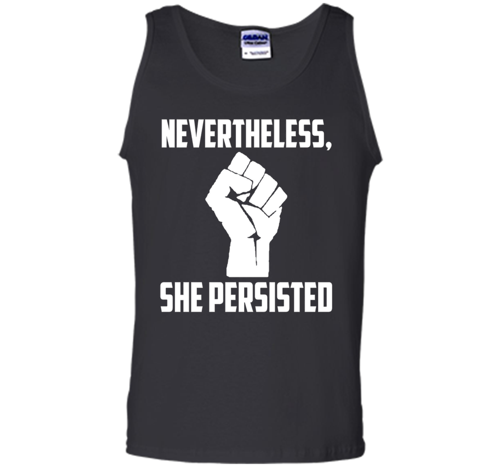Nevertheless, She Persisted
