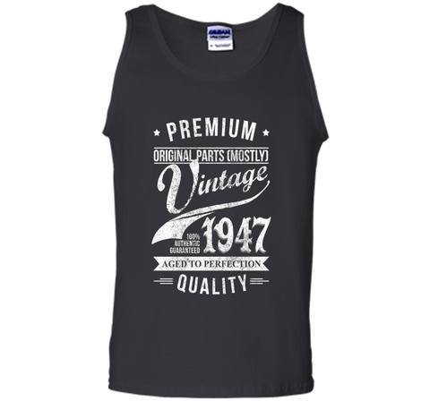 Aged 69th Birthday Gifts - 1947 Birthday Shirt - 69 T-shirts