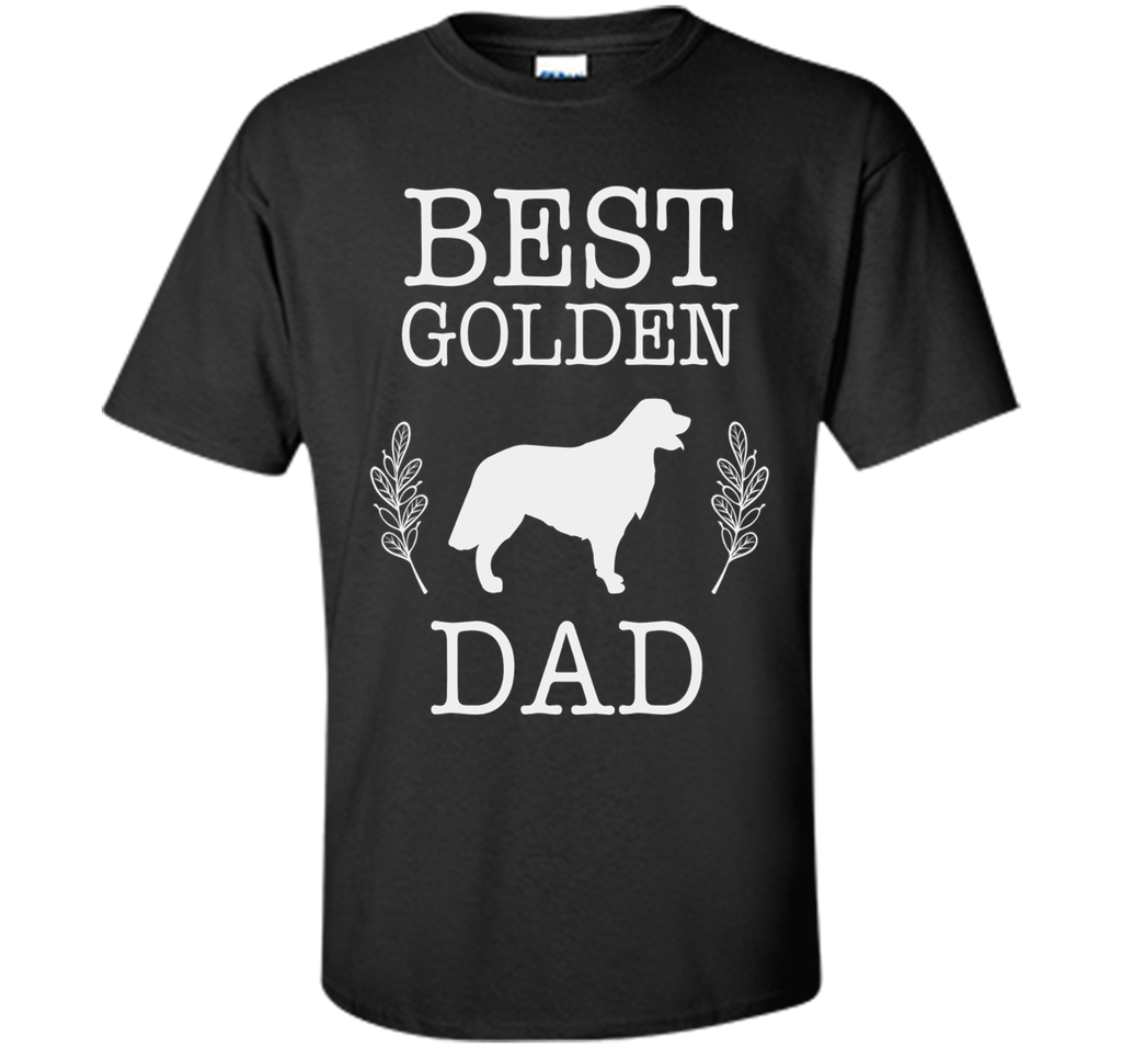 Best Golden Retriever Dad Shirt Father's Day Gift Dog Lover