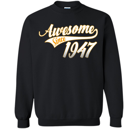 Awesome Since 1947, 69th Birthday Gift T Shirt