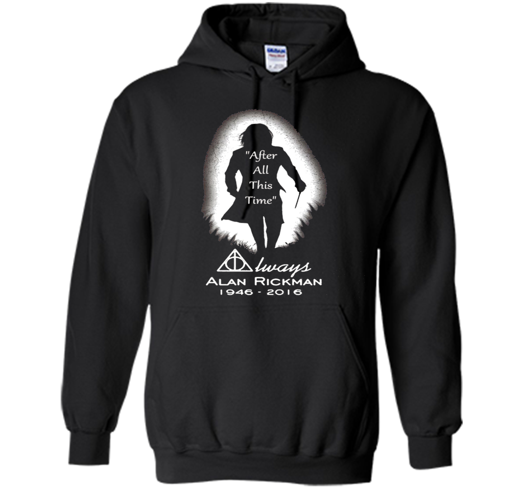 After all this time - Always printing T-Shirt
