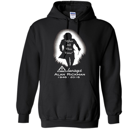 After all this time - Always printing T-Shirt