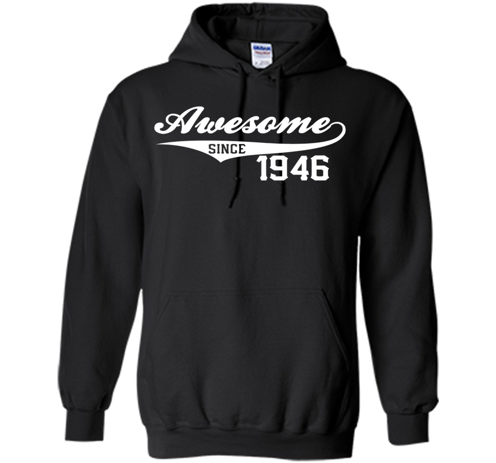 70th Birthday Gift Awesome 1946 Funny 70 year old T-Shirt