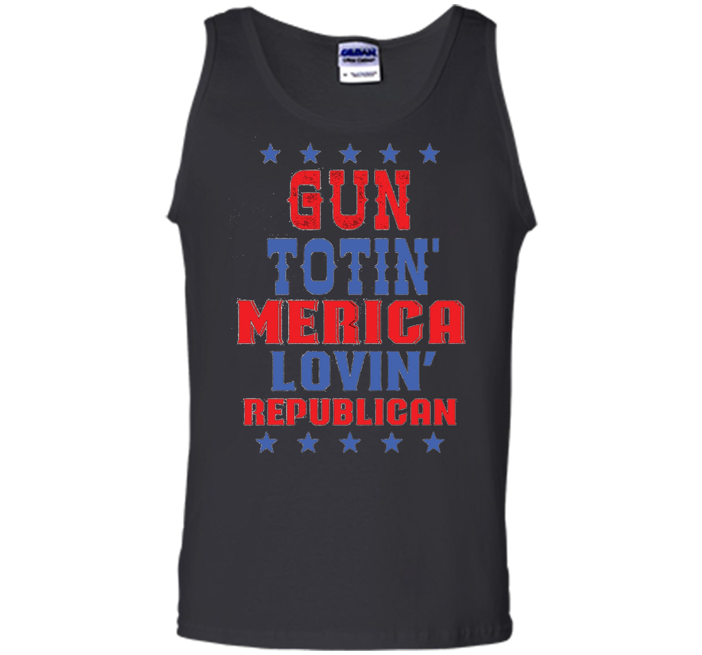Gun Totin America Lovin Republican T-shirt