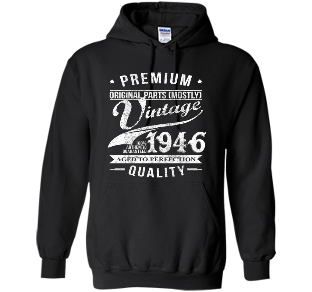 Aged 70th Birthday Gifts - 1946 Birthday Shirt - 70 T-shirts