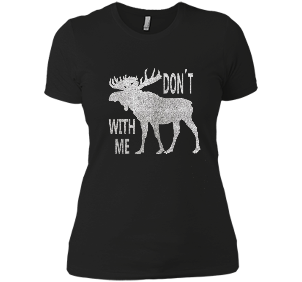Vintage Style Don't Moose With Me TShirt