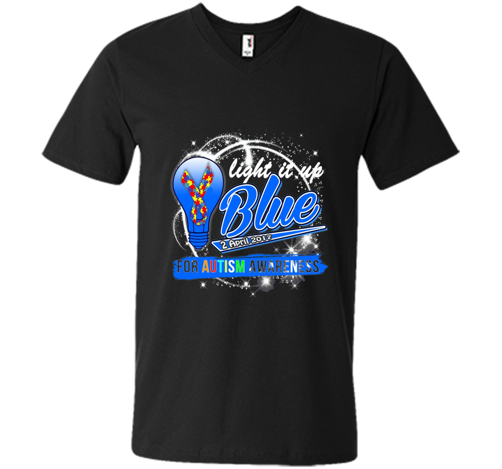 Light It Up Blue For Autism Awareness April 2017 T-Shirt
